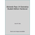 thumbnail image 1 of Pre-Owned Abriendo paso Gramatica: Digital Edition (Hardcover) 0133237990 9780133237993, 1 of 1