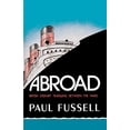 thumbnail image 1 of Pre-Owned Abroad : British Literary Traveling Between the Wars (Paperback) 9780195030686, 1 of 1