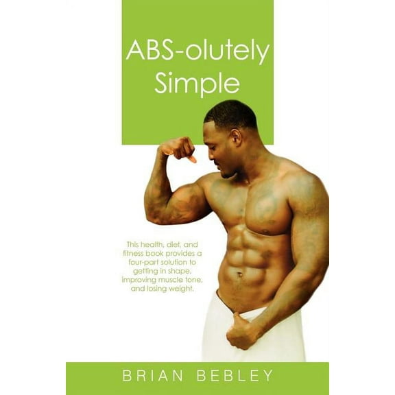 ABS-Olutely Simple, (Paperback)