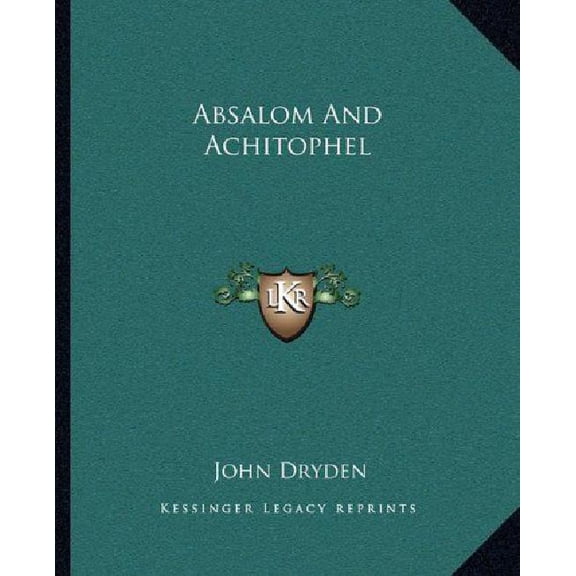 Absalom And Achitophel (Paperback)