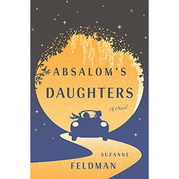 Pre-Owned Absalom's Daughters (Hardcover) 1627794530 9781627794534