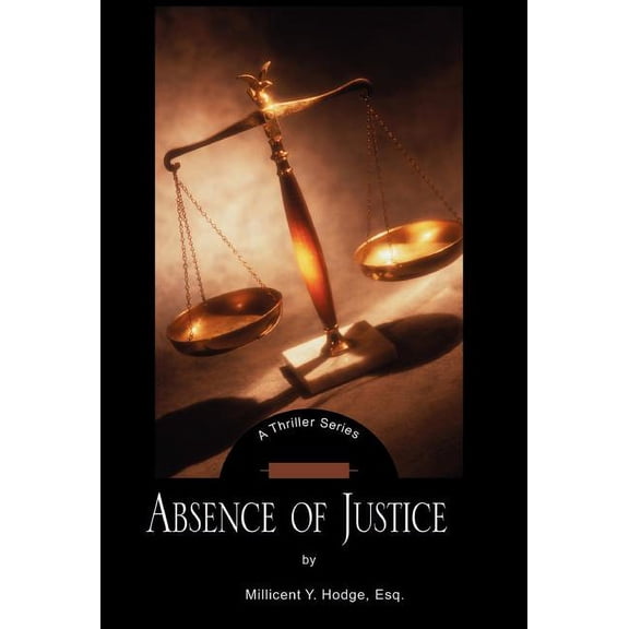 Absence of Justice