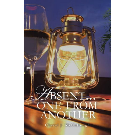 Absent . . . One from Another, (Paperback)