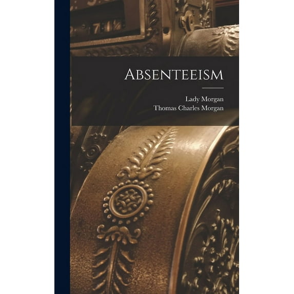 Absenteeism (Hardcover)