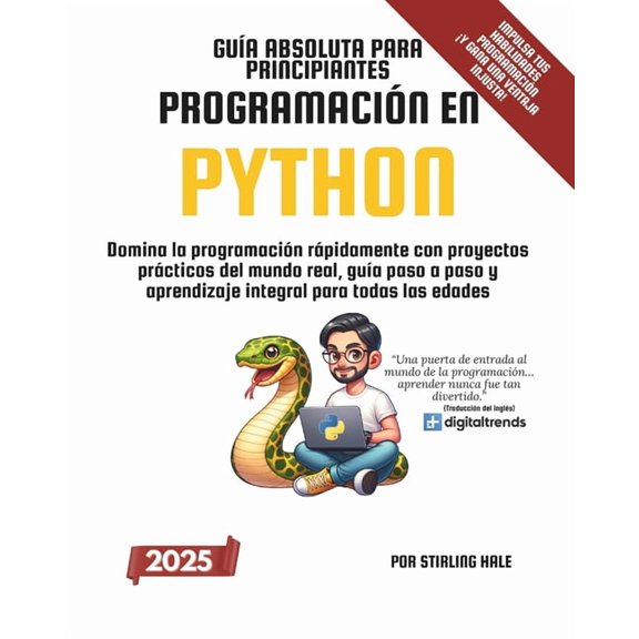 Absolute Beginner's Guides Gua Absoluta para Principiantes: Programacin en Python: Domina la programacin rpidamente con proyectos prcticos del, (Paperback)