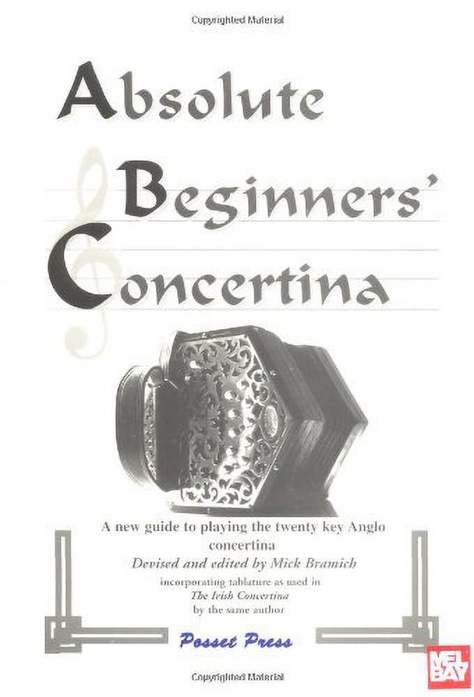 Absolute Beginner's Concertina A New Guide to Playing the Twenty Key