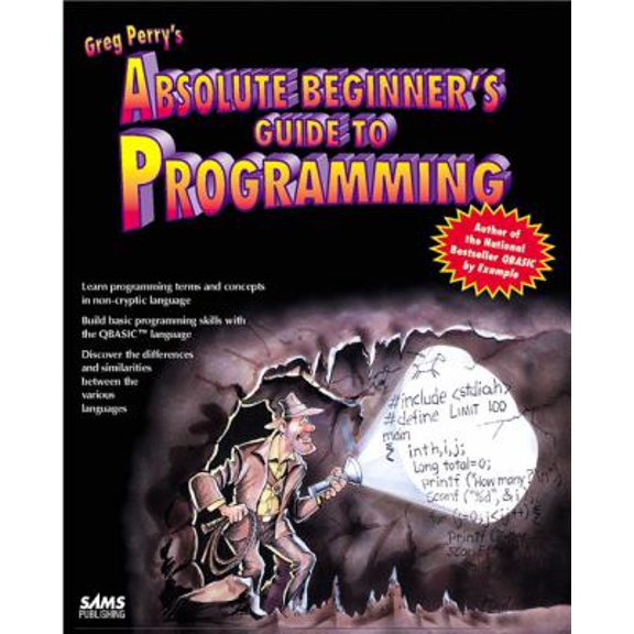Pre-Owned Absolute Beginner's Guide to Programming (Paperback)