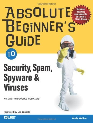 Pre-Owned Absolute Beginner's Guide to Security, Spam, Spyware \u0026 Viruses (Paperback) 0789734591 9780789734594