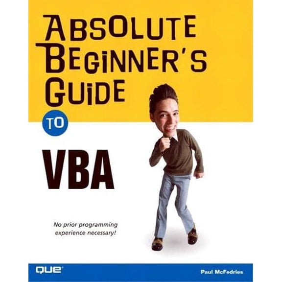 Pre-Owned Absolute Beginner's Guide to VBA (Paperback) 0789730766 9780789730763