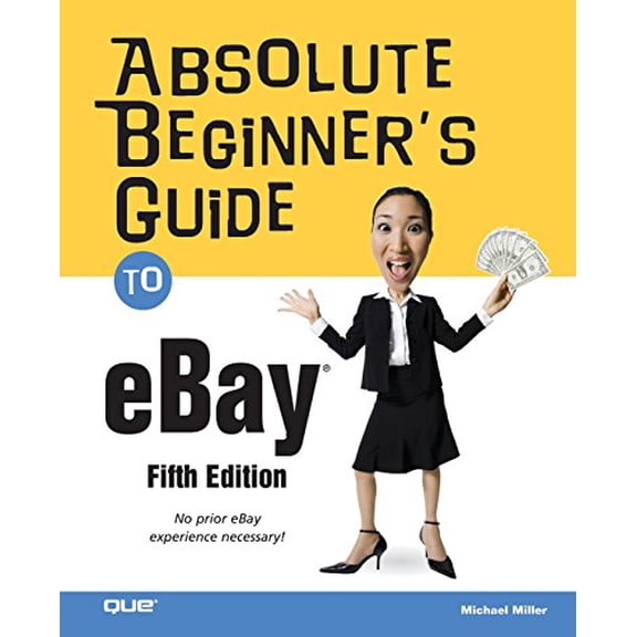 Pre-Owned Absolute Beginner's Guide to eBay Paperback