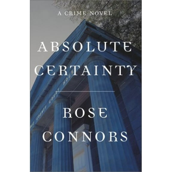 Pre-Owned Absolute Certainty: A Crime Novel (Hardcover) 0743229061 9780743229067