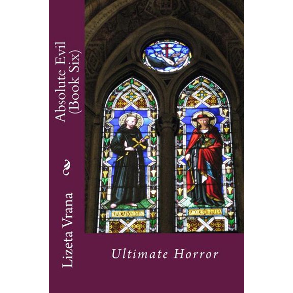Absolute Evil (Book Six) : Ultimate Horror (Paperback)