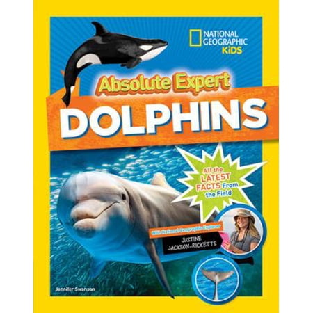 Pre-Owned Absolute Expert: Dolphins (Library Binding) 1426330111 9781426330117