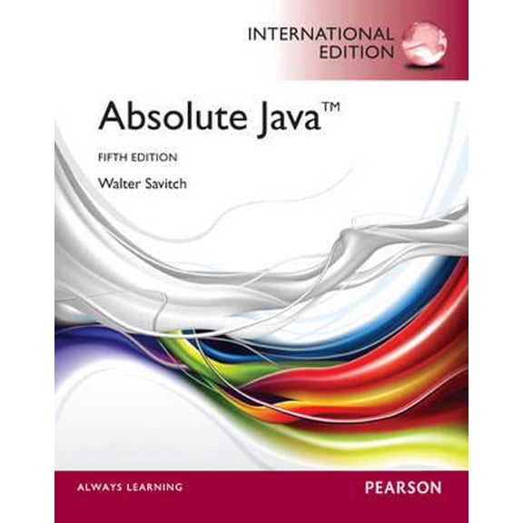 Pre-Owned Absolute Java. Walter Savitch (Edition 5) (Paperback)