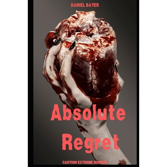 Absolute Regret, (Paperback)