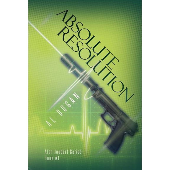 Alan Joubert Absolute Resolution, Book 1, (Paperback)