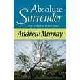 thumbnail image 1 of Pre-Owned Absolute Surrender: How to Walk in Perfect Peace (Unknown) 0883680939 9780883680933, 1 of 1