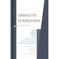 thumbnail image 1 of Pre-Owned Absolute Surrender (Hardcover) 1462747639 9781462747634, 1 of 1