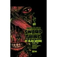 thumbnail image 1 of Pre-Owned Absolute Swamp Thing by Alan Moore 2, 9781779502827, 1779502826, Hardcover,, 1 of 1