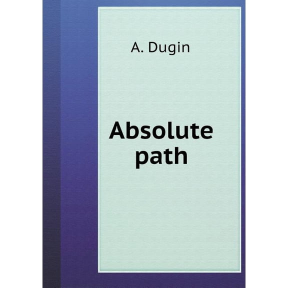 Absolute Path (Paperback)