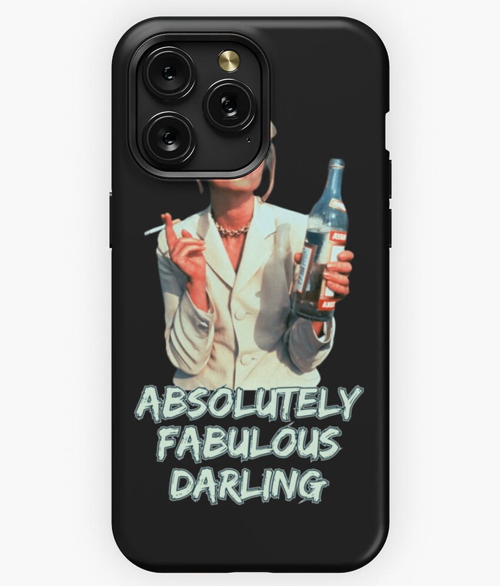 Absolutely Fabulous Darling Active Style Graphic A4750 Phone Case for