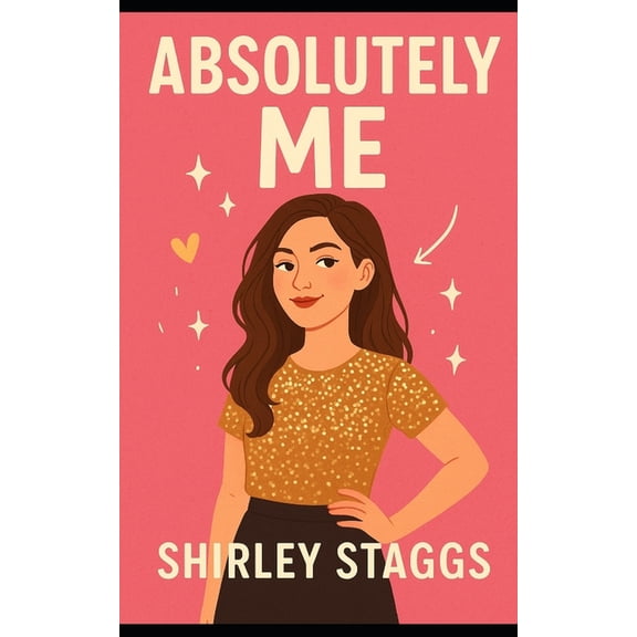 Absolutely Me, (Paperback)