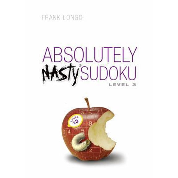 Pre-Owned Absolutely Nasty(r) Sudoku Level 3 (Spiral-bound) 140274398X 9781402743986