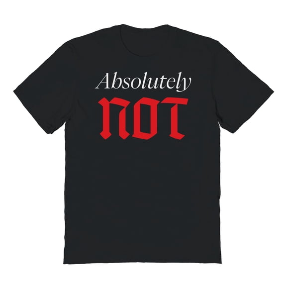 Absolutely Not Humor Graphic Black Men's Cotton T-Shirt