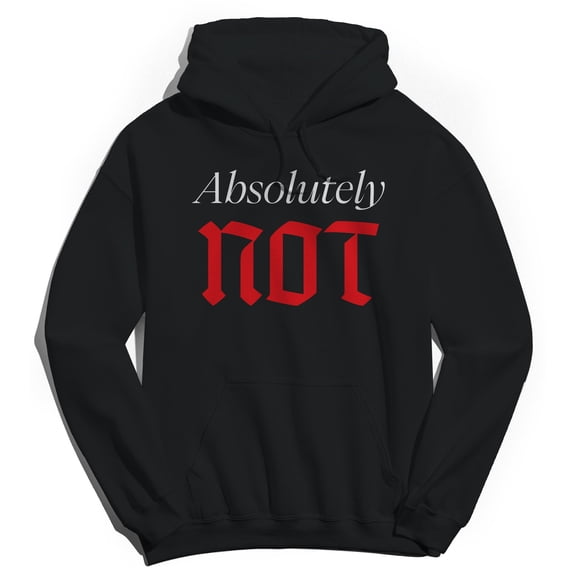 Absolutely Not Humor Graphic Black Men's Crewneck Sweatshirt Hoodie