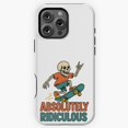 thumbnail image 1 of Absolutely Ridiculous Phone Case for iPhone 16 15 14 13 12 11 Pro Max M5904435, 1 of 2