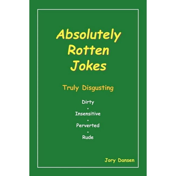 Absolutely Rotten Jokes, (Paperback)
