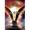 thumbnail image 1 of Absolution The Awakening Paperback 0997201681 9780997201680 Ashley Lucero, 1 of 1