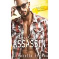 thumbnail image 1 of Delta Force: Team Lynx Absolution's Assassin: MM Military Protector Romance/Romantic Suspense, Book 4, (Paperback), 1 of 1