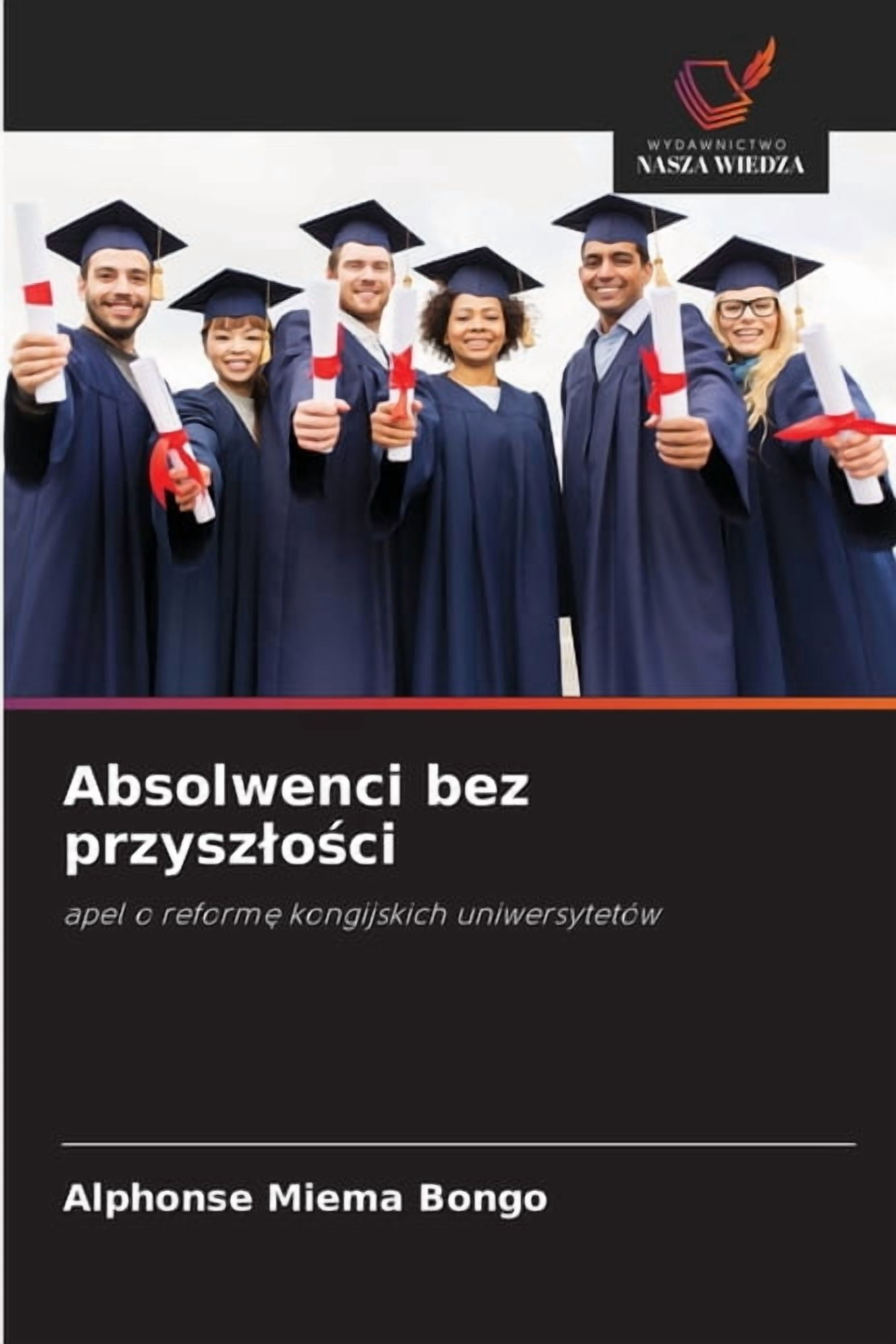 Absolwenci bez przyszlości, (Paperback)