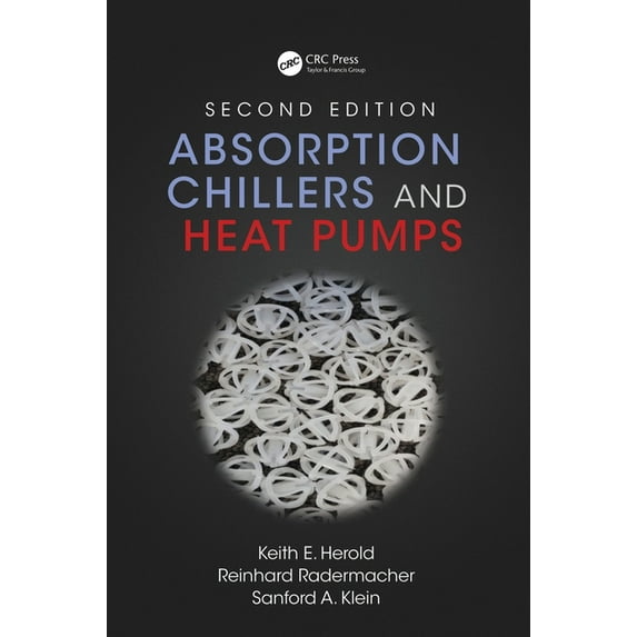 Absorption Chillers and Heat Pumps, (Hardcover)