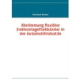 thumbnail image 1 of Abstimmung flexibler Endmontagefließbänder in der Automobilindustrie, (Paperback), 1 of 1