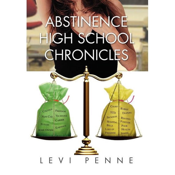 Abstinence High School Chronicles, (Hardcover)