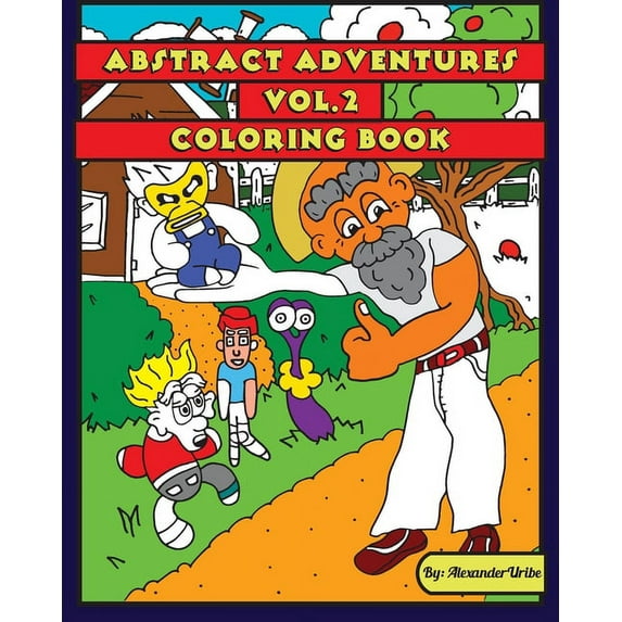 Abstract Adventures Vol 2: An Artist Coloring Book (Paperback)