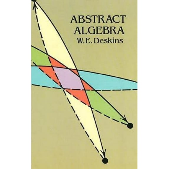 Pre-Owned Abstract Algebra (Dover Books on Mathematics) (Paperback) 0486688887 9780486688886