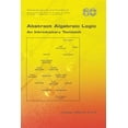 thumbnail image 1 of Abstract Algebraic Logic. An Introductory Textbook (Paperback), 1 of 1