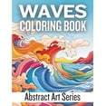 thumbnail image 1 of Abstract Art WAVES Coloring Book, (Paperback), 1 of 1