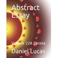 thumbnail image 1 of Abstract Essay: Abstract Essay : Volume 228 Corona (Paperback), 1 of 1