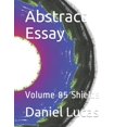 thumbnail image 1 of Abstract Essay: Abstract Essay: Volume 85 Shields (Paperback), 1 of 1