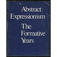 thumbnail image 1 of Pre-Owned Abstract expressionism, the formative years (Paperback) 0874270170 9780874270174, 1 of 1