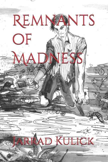 Remnants of Madness, (Paperback)