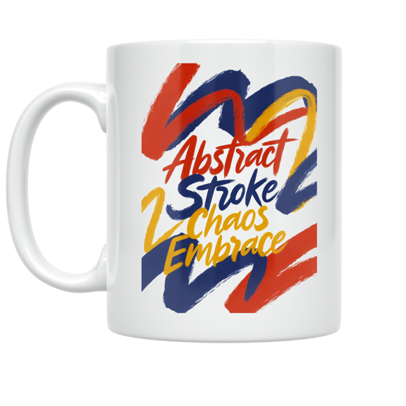Abstract Stroke Chaos Embrace - Art Enthusiast - 11 oz Ceramic Coffee Mug