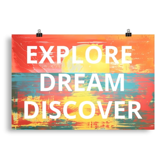 Abstract Sunset Painting Poster Print Maximalist Design Wall Art Explore Dream Discover (20″×30″)