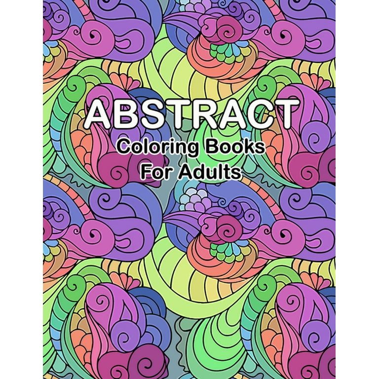 Patterns Coloring Books for Adults: An Adult Coloring Book with