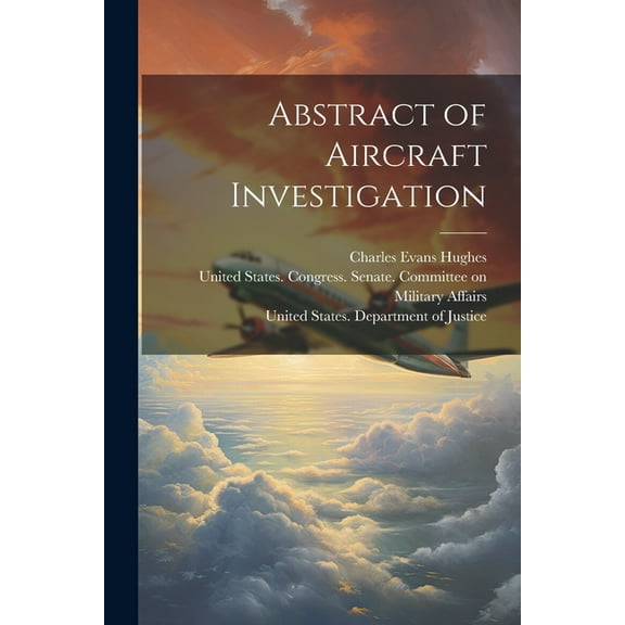 Abstract of Aircraft Investigation (Paperback)