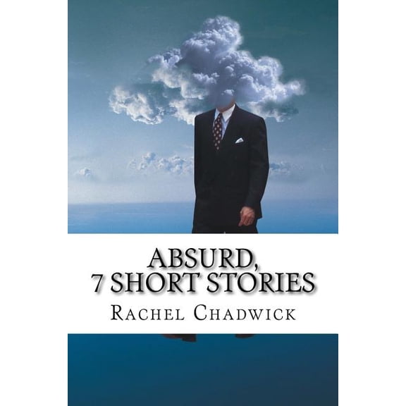 Absurd, 7 Short Stories (Paperback)